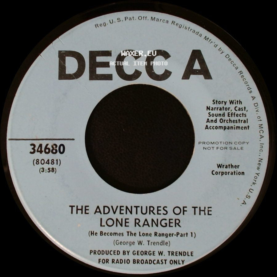 Unknown Artist - The Adventures Of The Lone Ranger (He Becomes The Lone Ranger-Part 1) / The Adventures Of The Lone Ranger (He Becomes The Lone Ranger-Part 2) side A