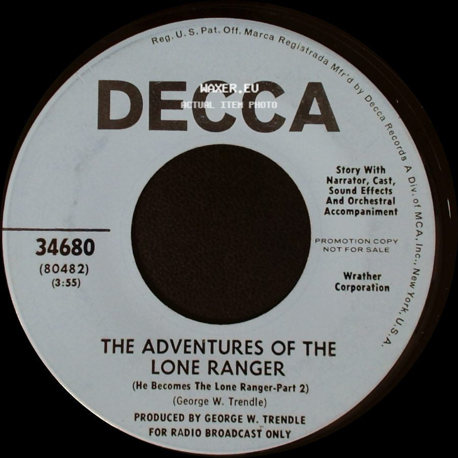 Unknown Artist - The Adventures Of The Lone Ranger (He Becomes The Lone Ranger-Part 1) / The Adventures Of The Lone Ranger (He Becomes The Lone Ranger-Part 2) side B
