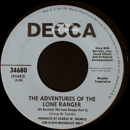 Unknown Artist - The Adventures Of The Lone Ranger (He Becomes The Lone Ranger-Part 1) / The Adventures Of The Lone Ranger (He Becomes The Lone Ranger-Part 2) side B