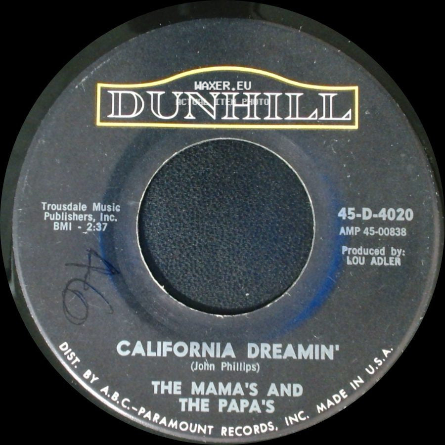 The Mama's And The Papa's - Somebody Groovy / California Dreamin' side B