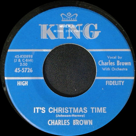 Charles Brown - It's Christmas Time / Christmas Finds Me Lonely Wanting You side A