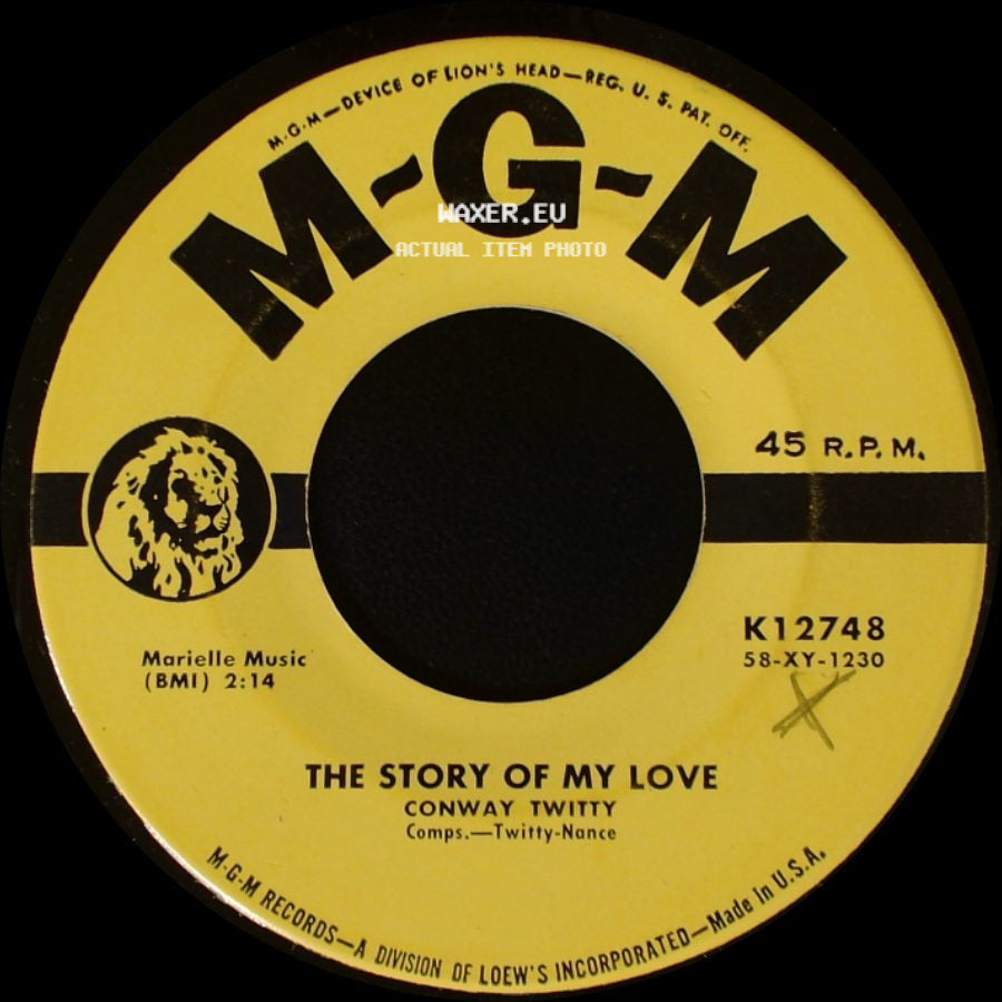 Conway Twitty - The Story Of My Love / Make Me Know You're Mine side A