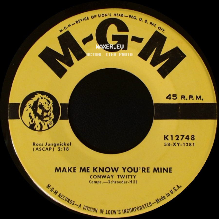 Conway Twitty - The Story Of My Love / Make Me Know You're Mine side B