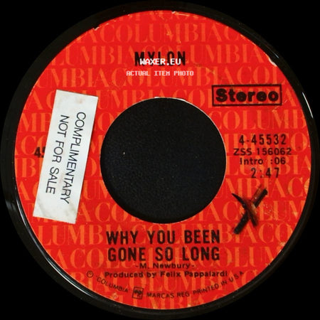 Mylon - Why You Been Gone So Long / Mountain Home side A