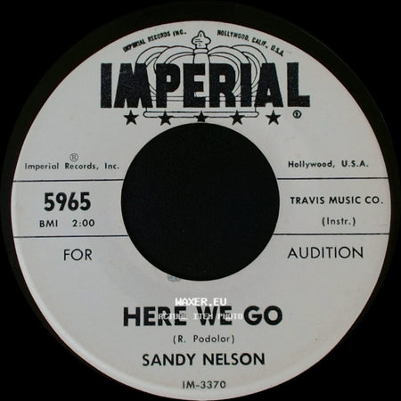 Sandy Nelson - Here We Go / Just Bull side A