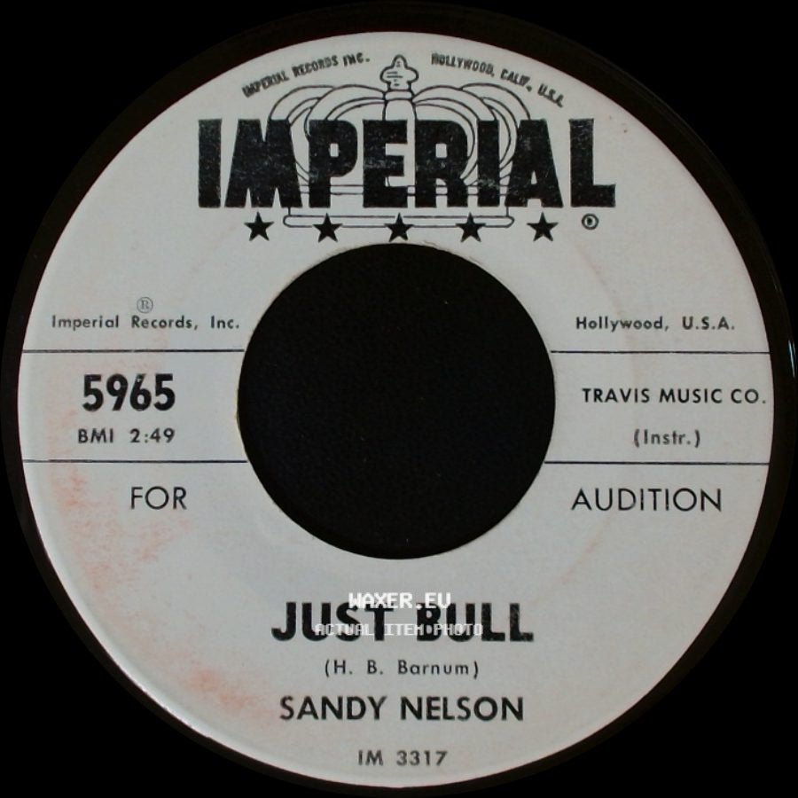 Sandy Nelson - Here We Go / Just Bull side B
