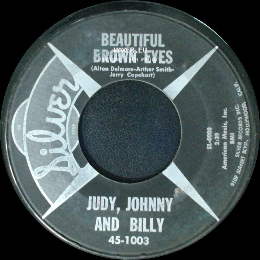 Judy, Johnny And Billy - Toastin' Marshmallows / Beautiful Brown Eyes side B