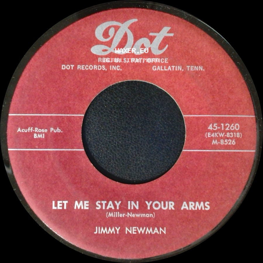 Jimmy Newman - Let Me Stay In Your Arms / Blue Darlin' side A