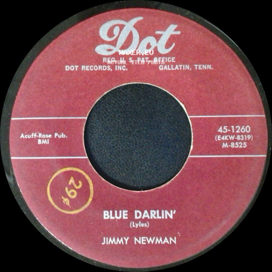 Jimmy Newman - Let Me Stay In Your Arms / Blue Darlin' side B