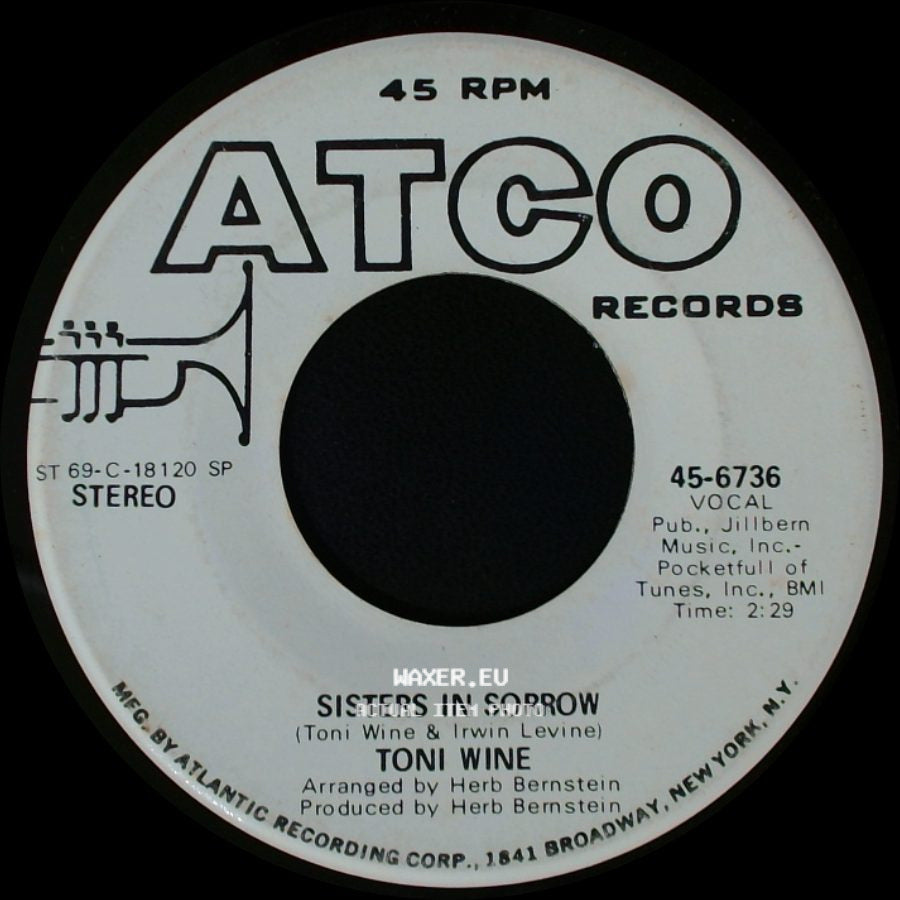 Toni Wine - Sisters In Sorrow / Take A Little Time Out For Love side A