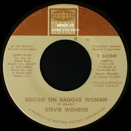 Stevie Wonder - Boogie On Raggae Woman / Seems So Long side A