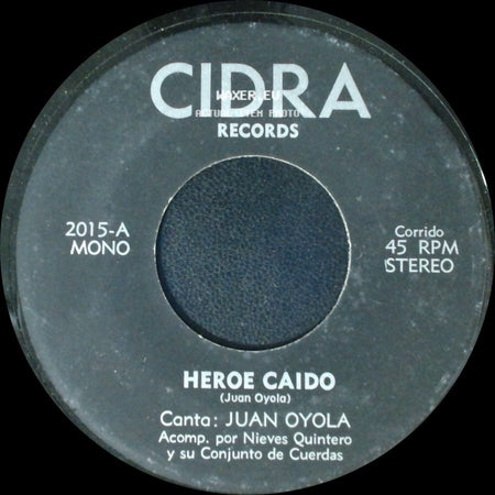 Juan Oyola - Recuerdo Aquella Noche / Heroe Caido side B