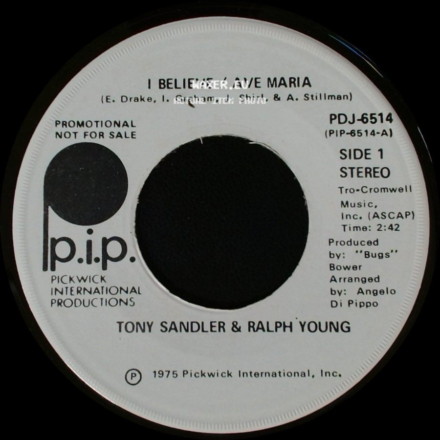 Tony Sandler & Ralph Young - I Believe / Ave Maria / I Believe / Ave Maria side B