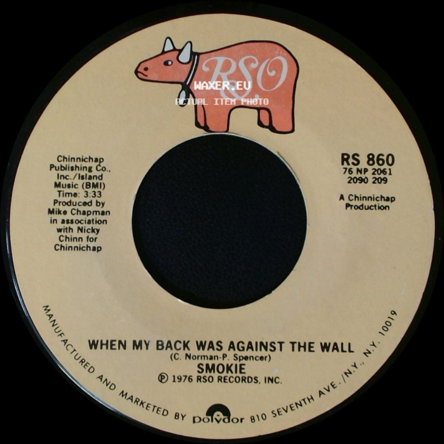 Smokie - Living Next Door To Alice / When My Back Was Against The Wall side B