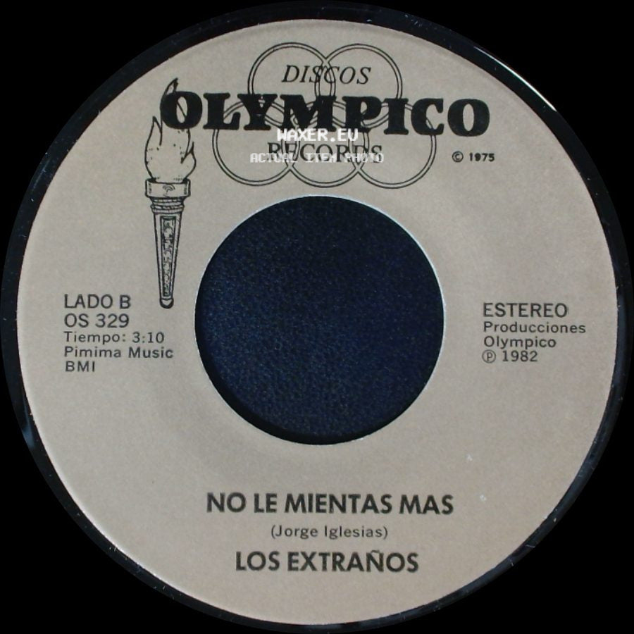 Los Extraños - A La Sombra De Un Arbol / No Le Mientas Mas side B