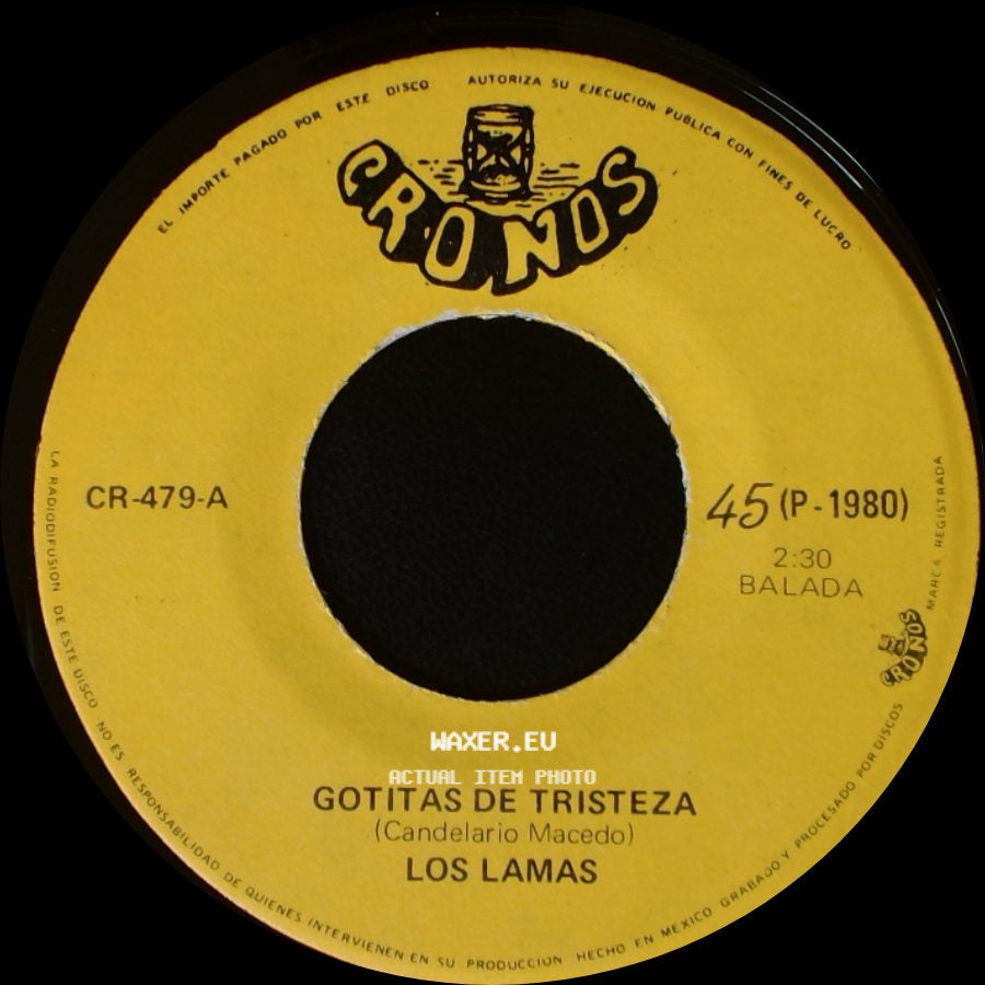 Los Lamas - Gotitas De Tristeza / Mi Sentencia side A