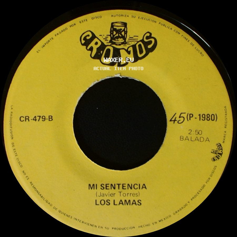 Los Lamas - Gotitas De Tristeza / Mi Sentencia side B