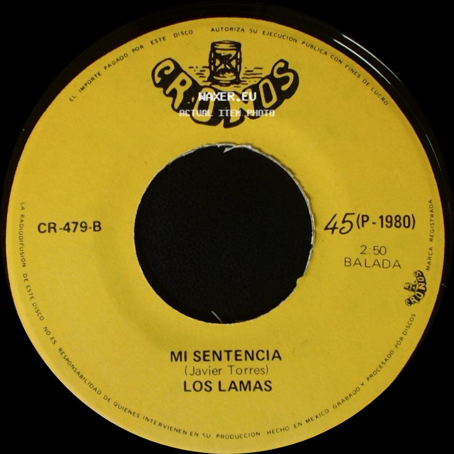Los Lamas - Gotitas De Tristeza / Mi Sentencia side B