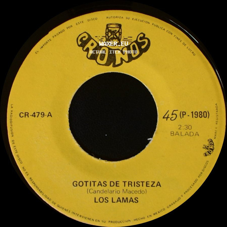 Los Lamas - Gotitas De Tristeza / Mi Sentencia side A