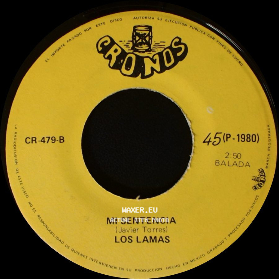 Los Lamas - Gotitas De Tristeza / Mi Sentencia side B