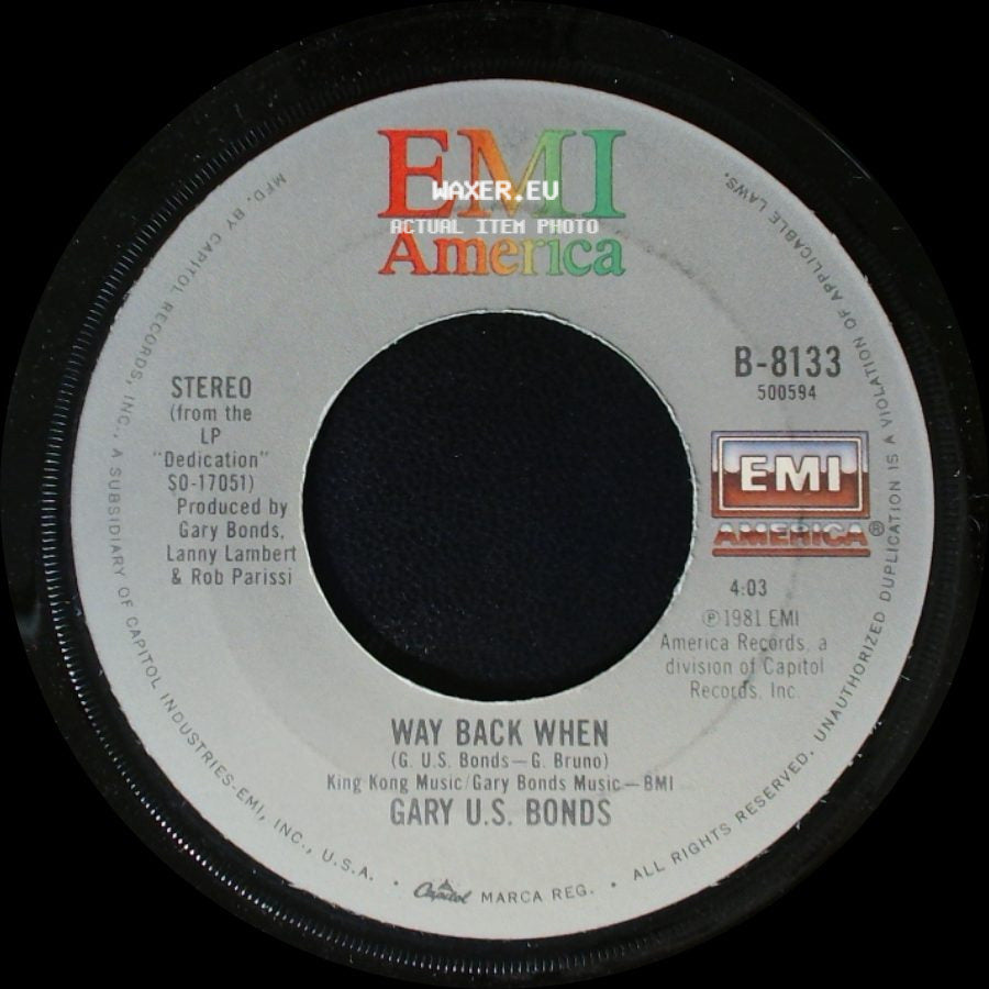 Gary U.S. Bonds - Way Back When / Love's On The Line side A