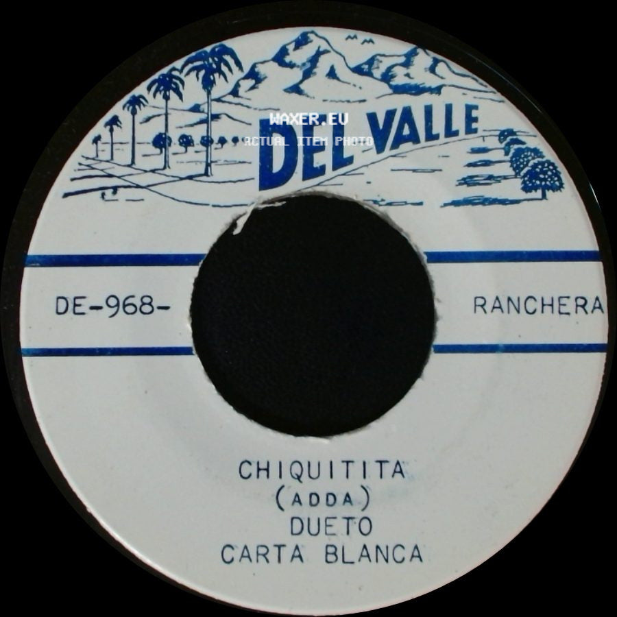 Dueto Carta Blanca - Chiquitita / Ojos Negros side A