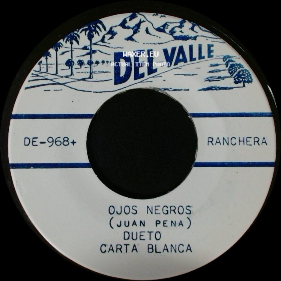 Dueto Carta Blanca - Ojos Negros (Juan Pena) / Chiquitita (Adda) side A