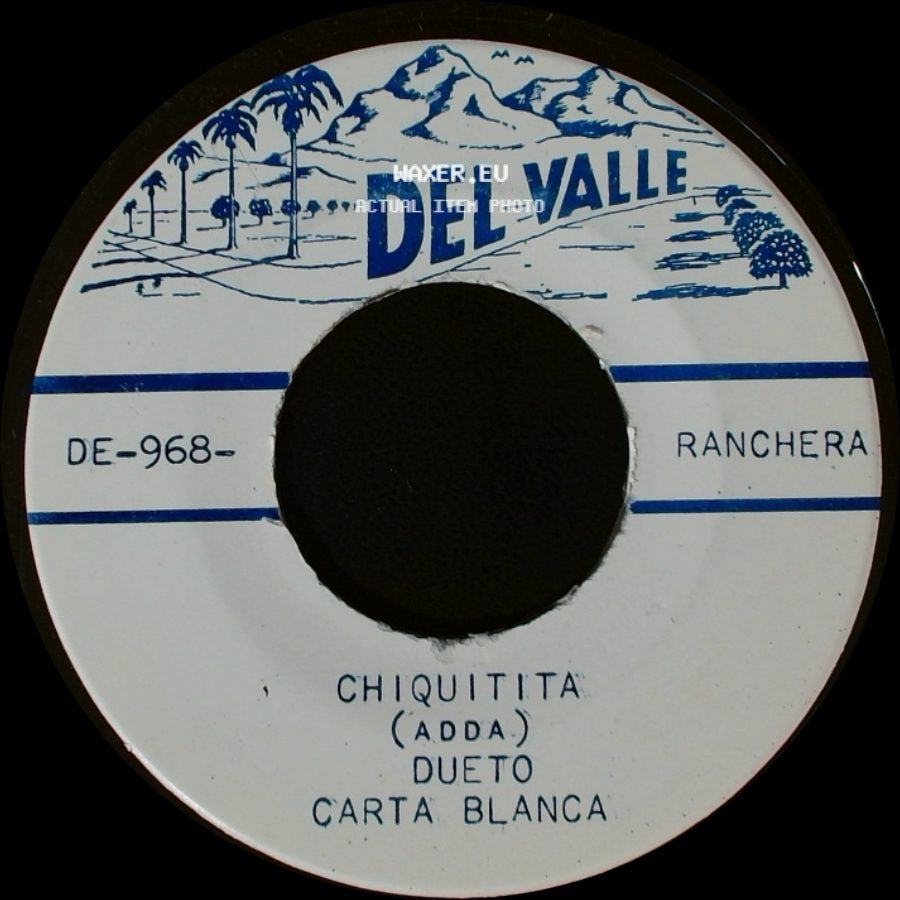 Dueto Carta Blanca - Ojos Negros (Juan Pena) / Chiquitita (Adda) side B