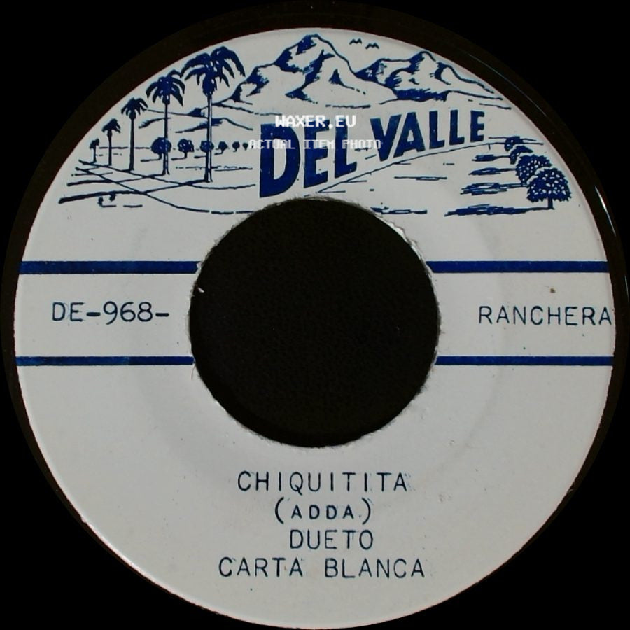 Dueto Carta Blanca - Chiquitita / Ojos Negros (Juan Pena) side A