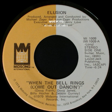 Elusion - "When The Bell Rings (Come Out Dancin')" / When The Bell Rings (Come Out Dancin') side A
