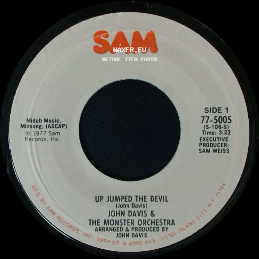 John Davis & The Monster Orchestra - Up Jumped The Devil / You Got To Give It Up side A