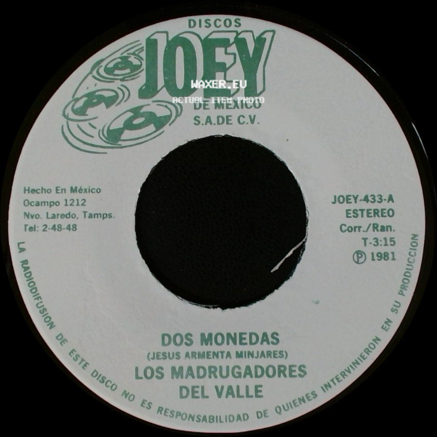 Los Madrugadores Del Valle / Armando Martinez - Dos Monedas / Los Madrugadores Del Valle side A