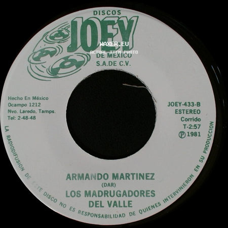 Los Madrugadores Del Valle / Armando Martinez - Dos Monedas / Los Madrugadores Del Valle side B