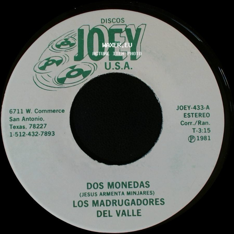 Los Madrugadores Del Valle / Armando Martinez - Dos Monedas / Los Madrugadores Del Valle side A