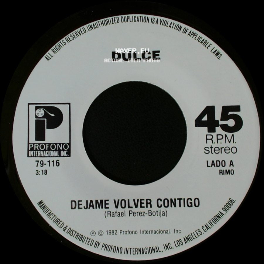 Dulce - Dejame Volver Contigo / Tu De Repente Tu side A
