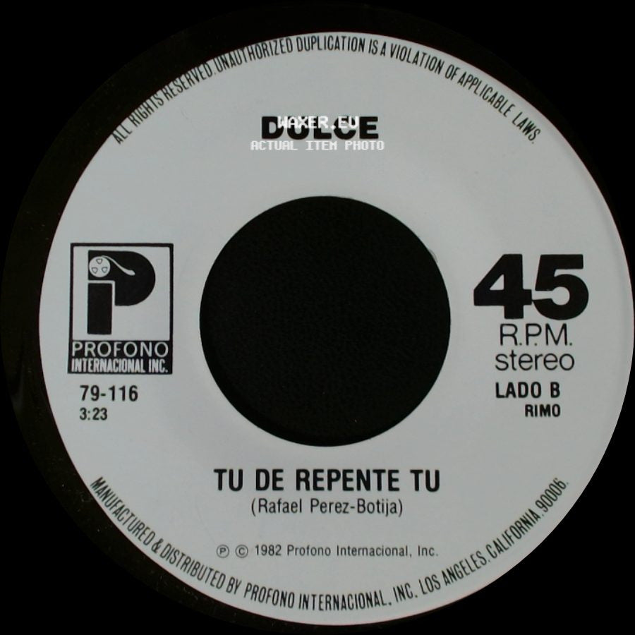 Dulce - Dejame Volver Contigo / Tu De Repente Tu side B