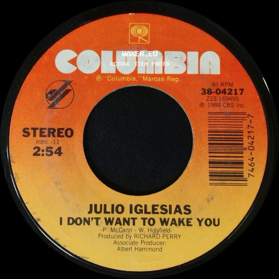 Julio Iglesias & Willie Nelson / Julio Iglesias - To All The Girls I've Loved Before / I Don't Want To Wake You side B