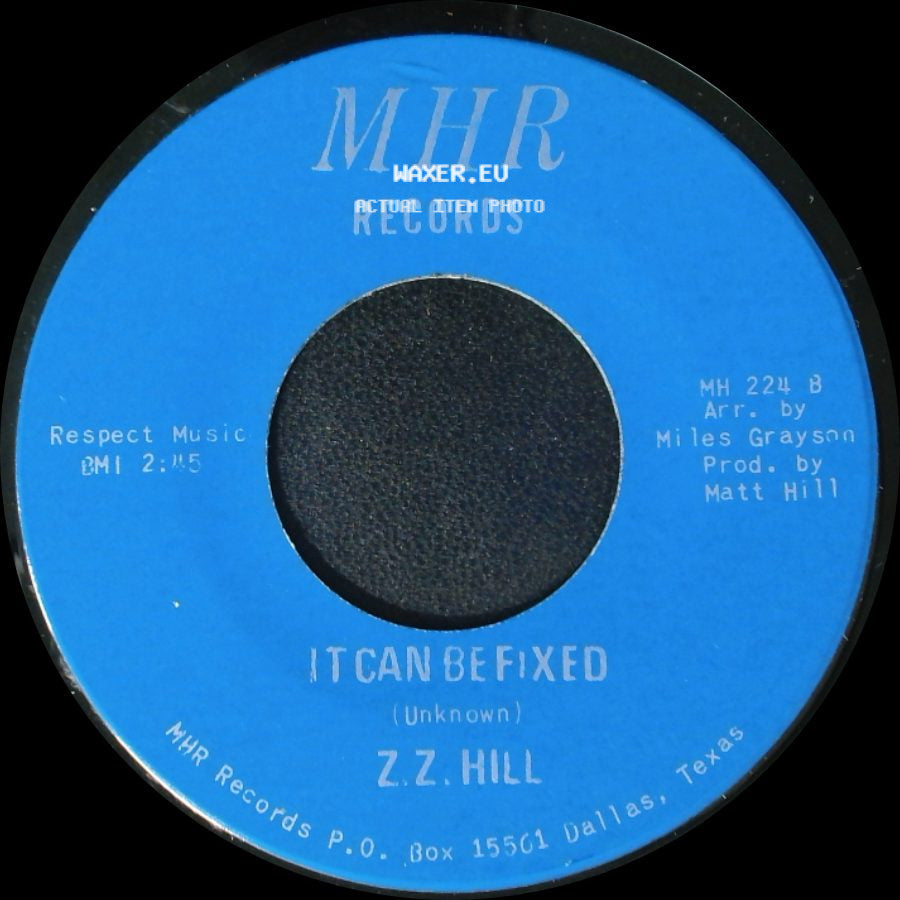 Z.Z. Hill - You Better Take Time / It Can Be Fixed side B