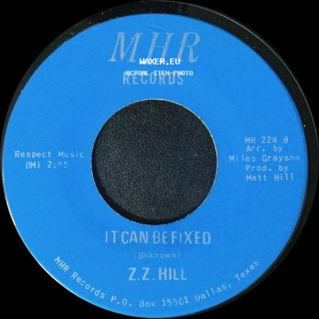 Z.Z. Hill - You Better Take Time / It Can Be Fixed side B