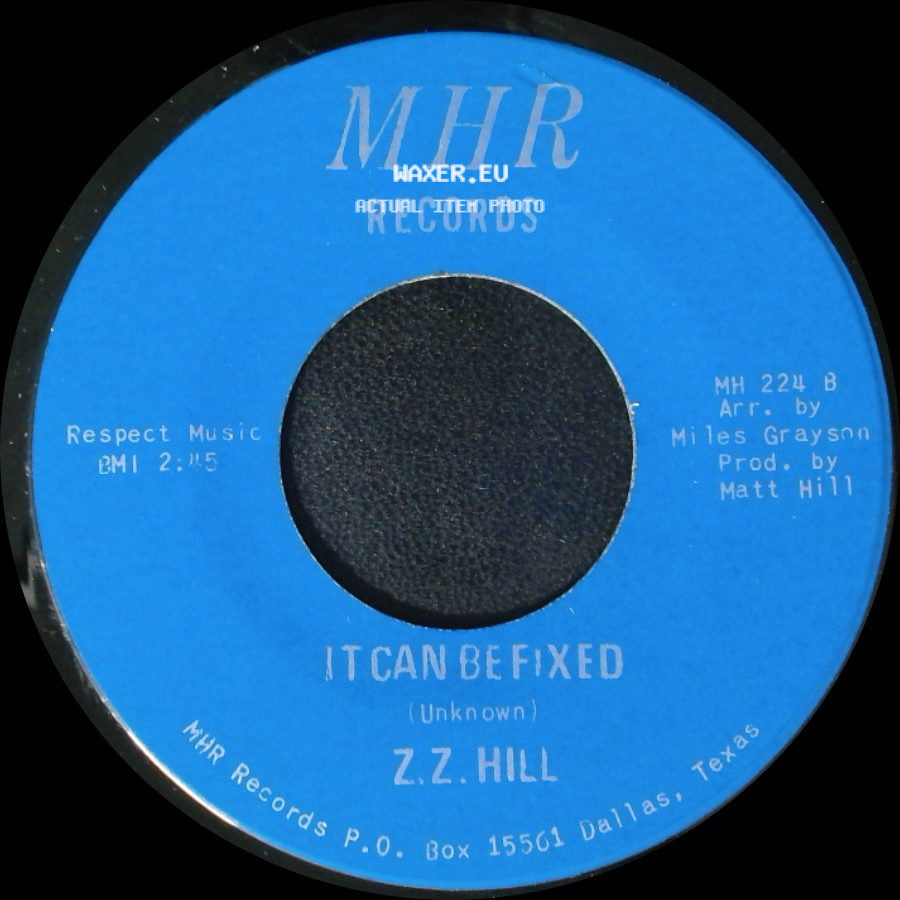 Z.Z. Hill - You Better Take Time / It Can Be Fixed side B