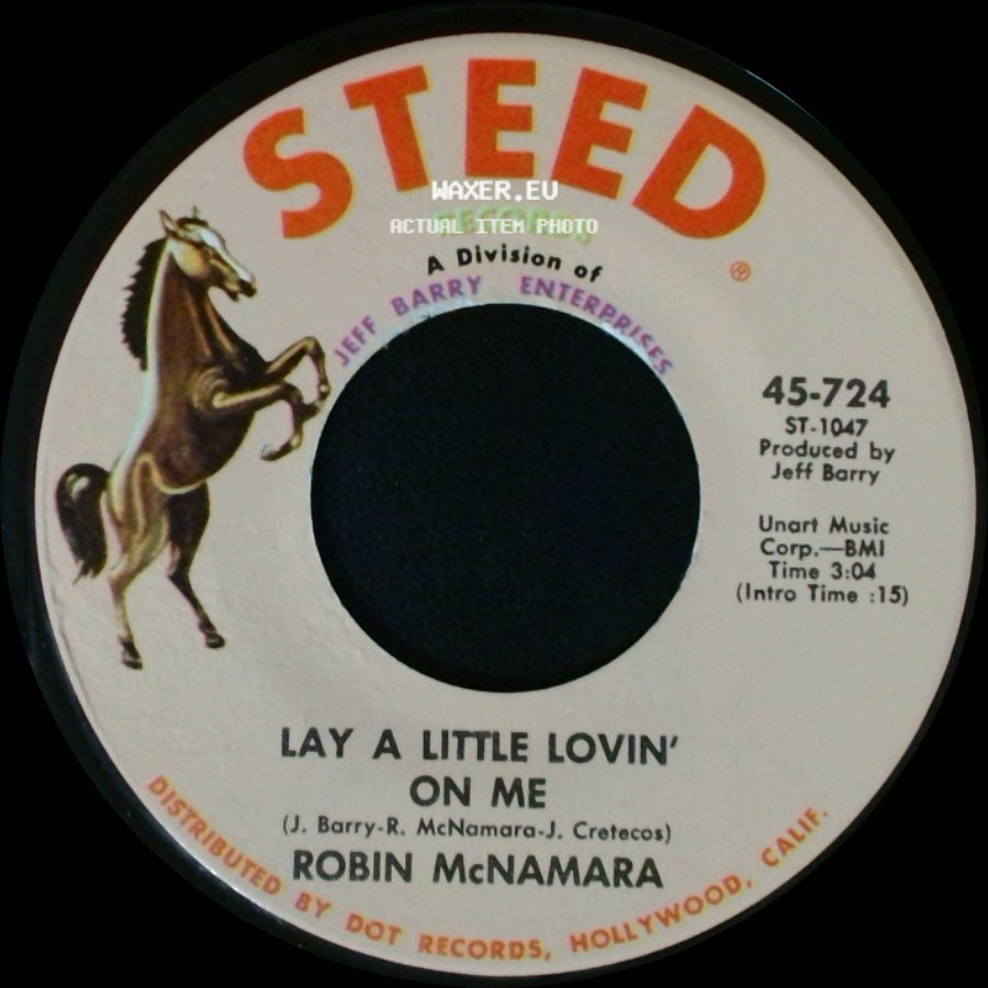 Robin Mcnamara - Lay A Little Lovin' On Me / I'll Tell You Tomorrow side A