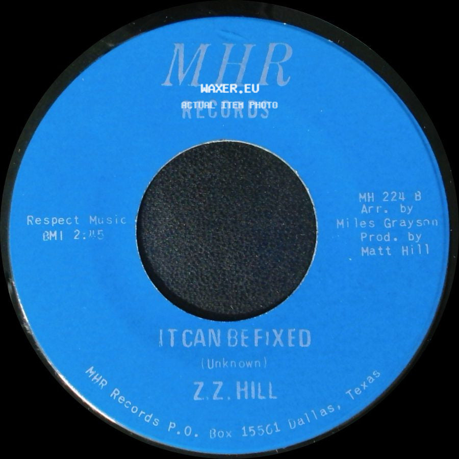 Z.Z. Hill - You Better Take Time / It Can Be Fixed side B