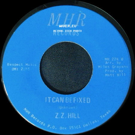 Z.Z. Hill - You Better Take Time / It Can Be Fixed side B