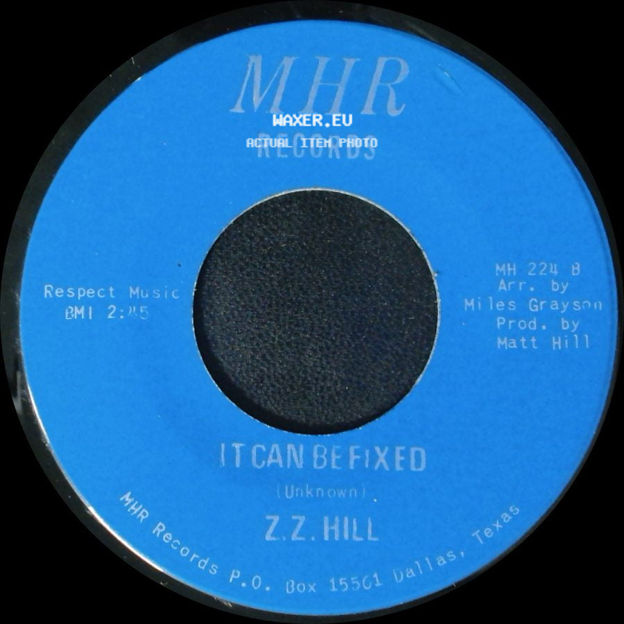 Z.Z. Hill - You Better Take Time / It Can Be Fixed side B