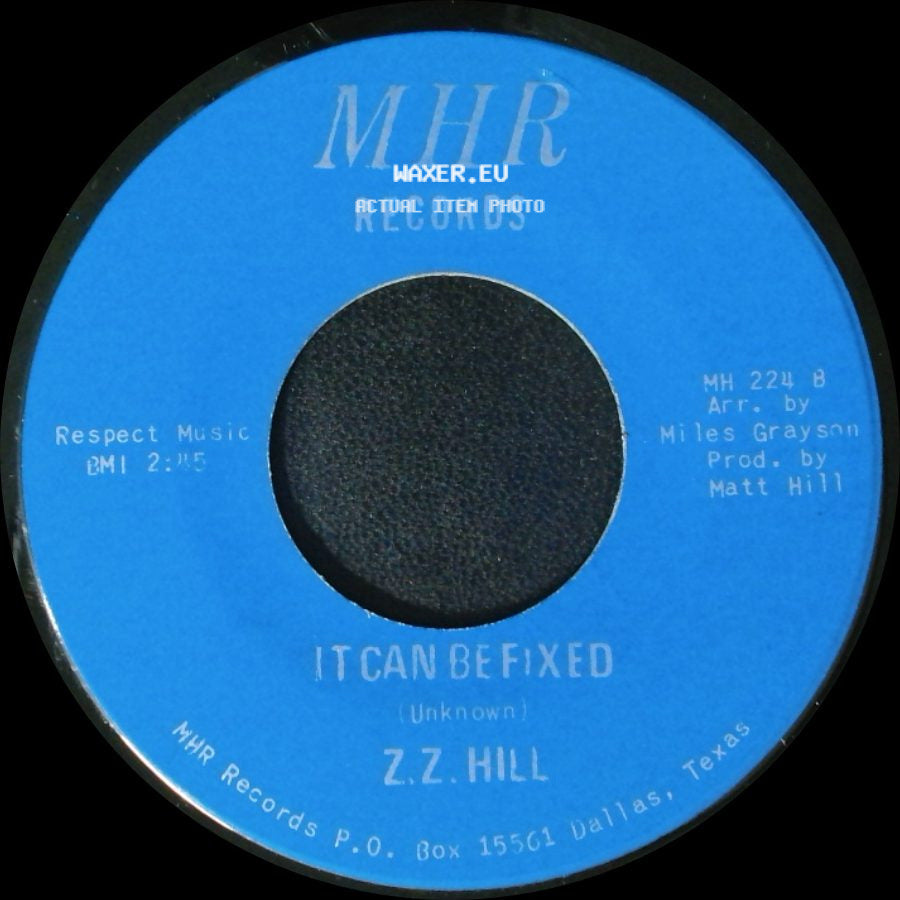 Z.Z. Hill - You Better Take Time / It Can Be Fixed side B