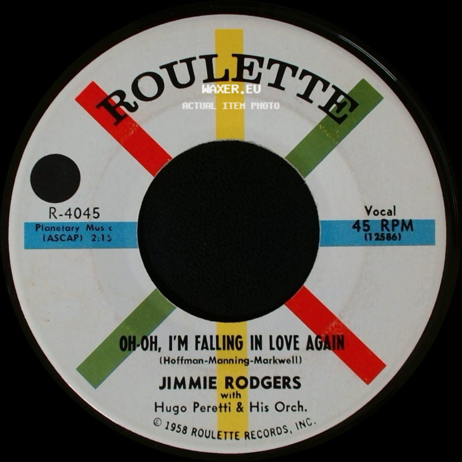 Jimmie Rodgers With Hugo Peretti & His Orch. - The Long Hot Summer / Oh-Oh, I'm Falling In Love Again side B