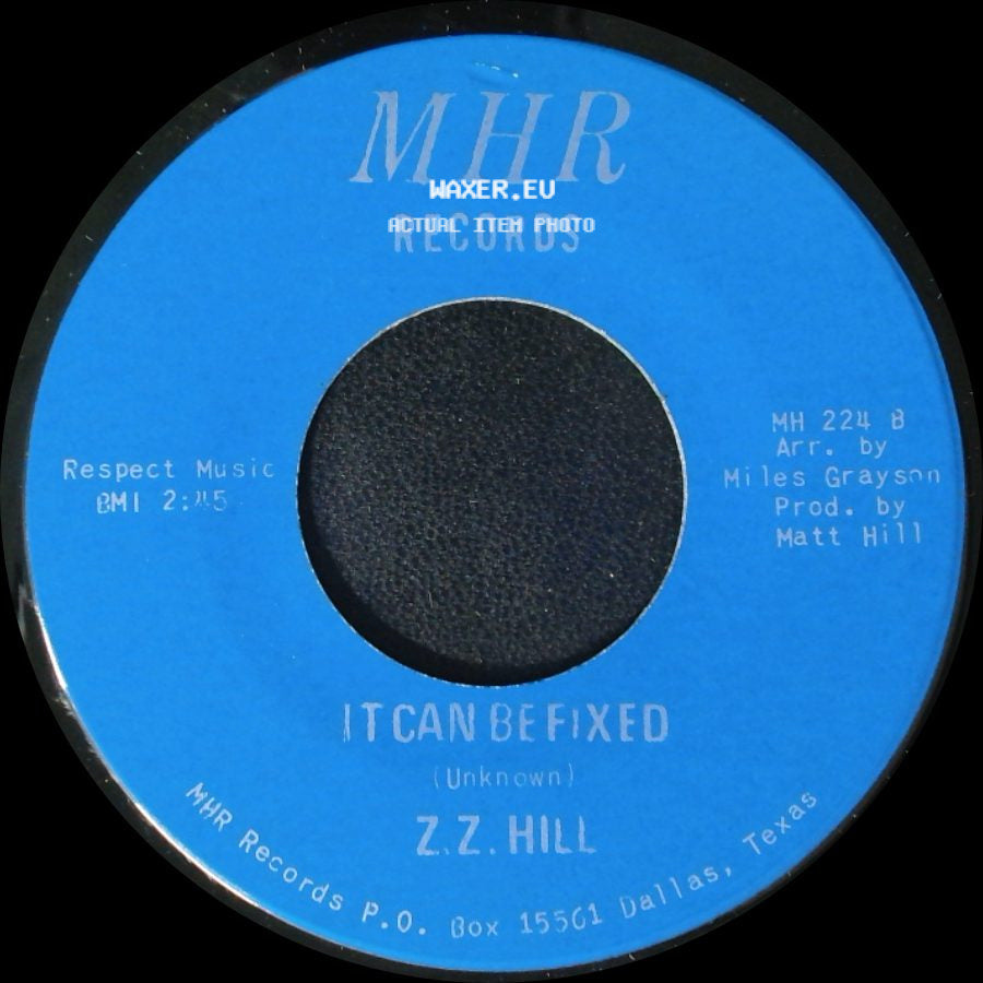 Z.Z. Hill - You Better Take Time / It Can Be Fixed side B