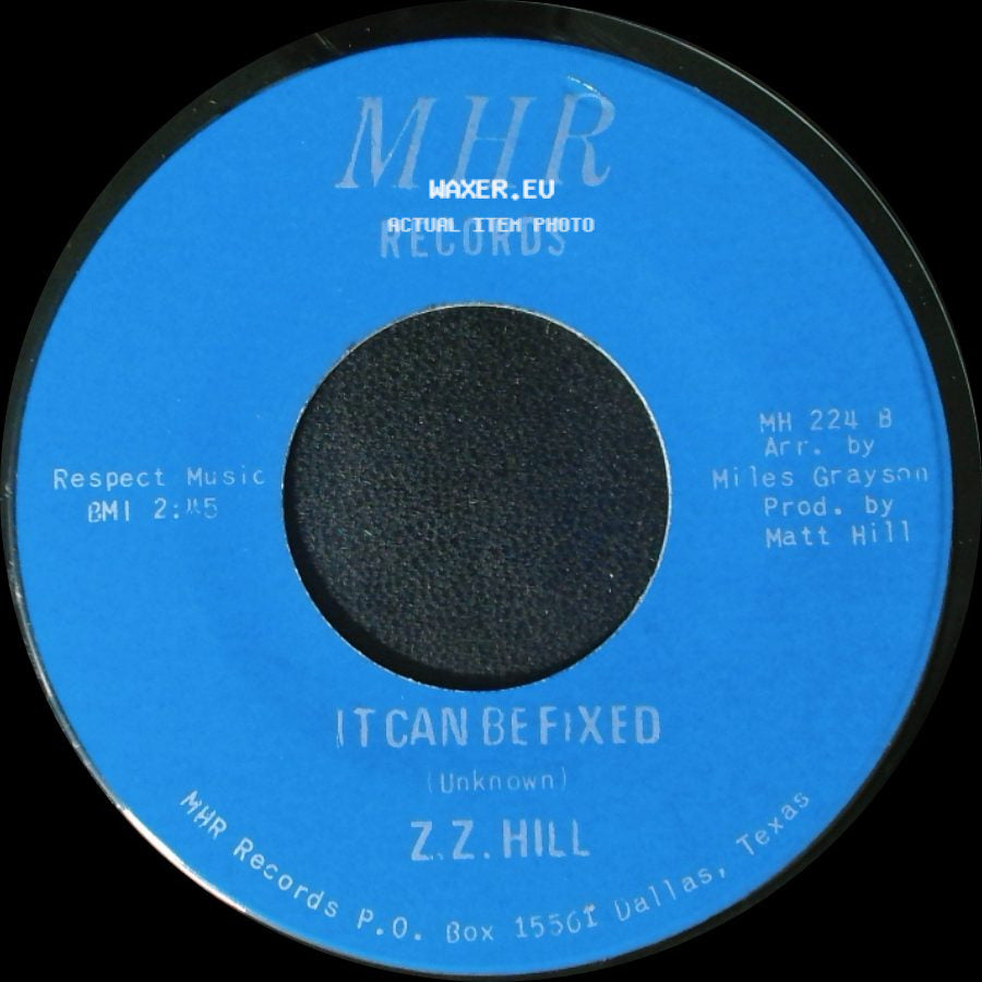 Z.Z. Hill - You Better Take Time / It Can Be Fixed side B