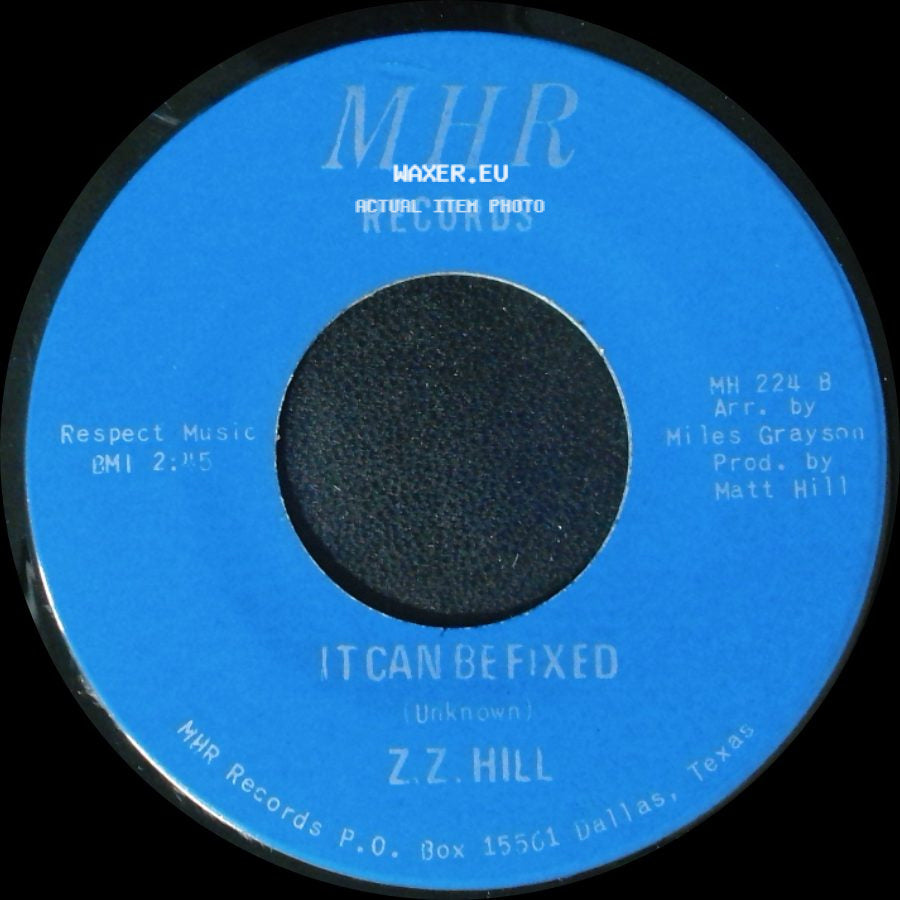 Z.Z. Hill - You Better Take Time / It Can Be Fixed side B
