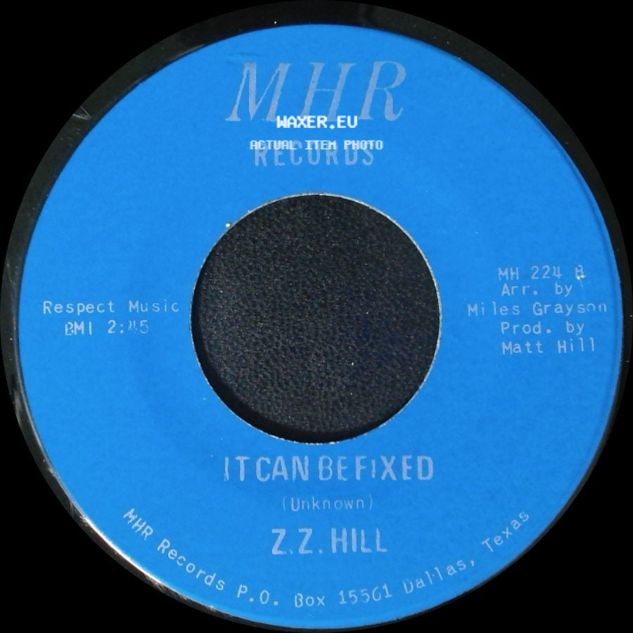 Z.Z. Hill - You Better Take Time / It Can Be Fixed side B